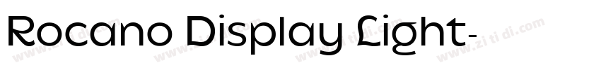 Rocano Display Light字体转换